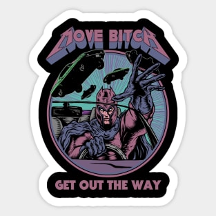 "MOVE BITCH" PUCE COLORWAY Sticker